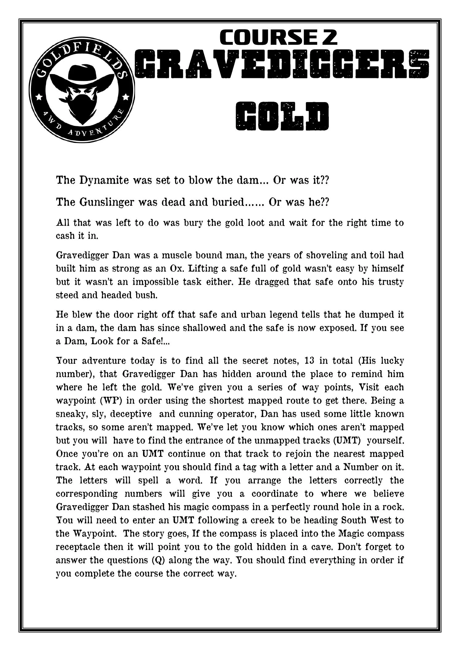 Course 2 — Gravedigger's Gold